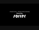HYUKOH (혁오) - WI ING WI ING (위잉위잉)【Coverd by sorcer】