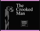The CrookedMan:23(完)