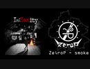 Ze;roP - smoke(2020秋M3リリース)