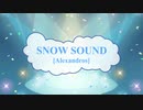 [オフボPRM]　SNOW SOUND / [Alexandros]　(offvocal　歌詞：あり /　ガイドメロディーあり)