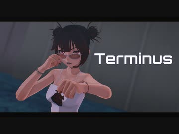 MMD - Terminus