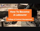 How To Become A Labourer