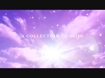 A Collection of Skies ティーザー予告編