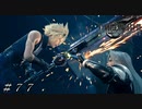 【ＦＦ７ リメイク】相対する２人 ＃７７