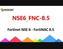 NSE6_FNC-8.5 Study Guide - Fortinet NSE 6 - FortiNAC 8.5
