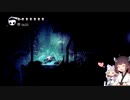 【ソウルの聖域～王家の水路編】HOLLOW　KNIGHT初見実況Part12【東北姉妹実況】