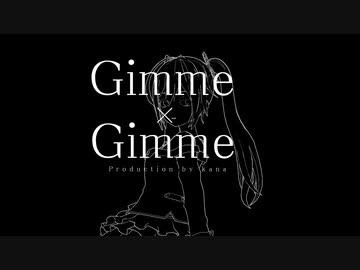 Gimme×Gimme×Night Butterfly 【MMD-PVF7】