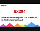 EX294 Study Guide - (RHCE) exam for Red Hat Enterprise Linux 8