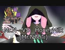 【闇鍋MTG】Mr.N vs HoneyMilk【難題鍋】