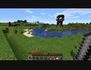 【Minecraft】超今更初プレイ #1