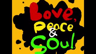 Love,Peace&Soul/SOUL'd OUT  歌ってみた