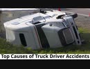 Top Causes of Truck Driver Accidents