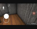 [実況無し]granny プレイ:3-1