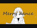 メリーダンス/初音ミク　