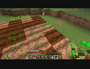【Minecraft】超今更初プレイ #3