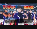 【キャプテン翼実況】サッカーという名の戦争を踝猫背が体を張って体験してみた part62