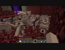 【マイクラ侵略MOD】絶対防衛戦線クラフト　Part６