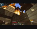 【Minecraft統合版マルチ】俺たちの新世界Part11.5