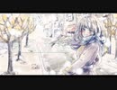 【初音ミク】雪の魔法【オリジナル曲】