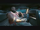 サイバーパンク2077 Cyberpunk_2077 PC版　修正あり　ゆっくり実況プレイ　その4