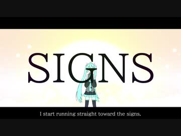 SIGNS feat.初音ミク
