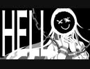 【初音ミク】HELLo【オリジナル曲】