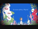 【初音ミク】Je vous aime Marie! / StavZit
