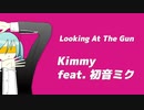 【初音ミク】Looking At The Gun【オリジナル】