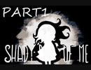 【SHADY PART OF ME】影と私を操作し、もどかしさを提供します【実況】part1