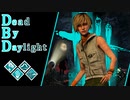 第455回なーさんの「Dead by Daylight」