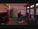 【作業用ＢＧＭ】　a lofi christmas mix #1□
