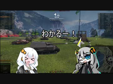 【WoT】HESHを撃ちたいあかりちゃんズPart27