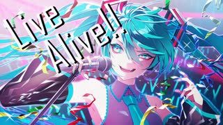 ライブアライブ！ / たべっこ feat.初音ミク