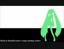 Hand in Hand(livetune's songs mashup remix)