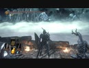 【ダークソウル３】初見なのに100死終了デスルール実況プレイ Part35-1