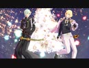 【MMD刀剣乱舞】Sweetiex2【髭切、膝丸】