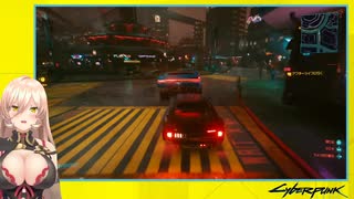 【サイバーパンク2077】気ままなドライブをするニュイ・ソシエール