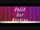 【鬼滅のMMD】Build Our Machine【魘夢】