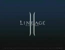 組曲『LineageⅡ』歌ってみた。6鯖の人（修正版）