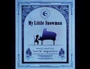 【ノスタルジアOp.3】My Little Snowman / BEMANI Sound Team "world sequence"