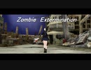 【MMD杯ZERO3参加動画】Zombie Extermination