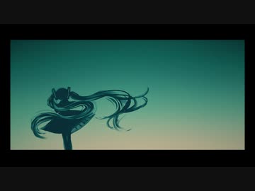 リーフノダンス ／ 初音ミク