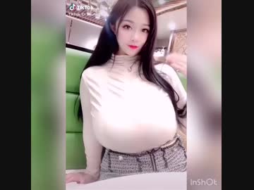 『厳選』Tik Tok着衣巨乳