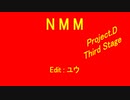 【Project.D Third Stage】NonStop MegaMix