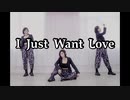 【贰太】I Just Want Love みうめ生日快乐！【踊ってみた】