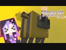 【結月ゆかり】WiiU版Minecraftからお送りします。Season2 Part70