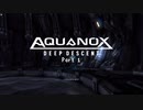 【VOICEROID実況】海は広いーなーおぉーきぃーなー【Aquanox】Part 1