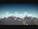SnowSongShow ／ 柚月【歌ってみた】
