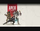 【APEX】ちゃろ活躍して優勝するまで終われません！ 後編