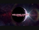 【動画紹介】HELSING GAME（ヘルシングゲーム）